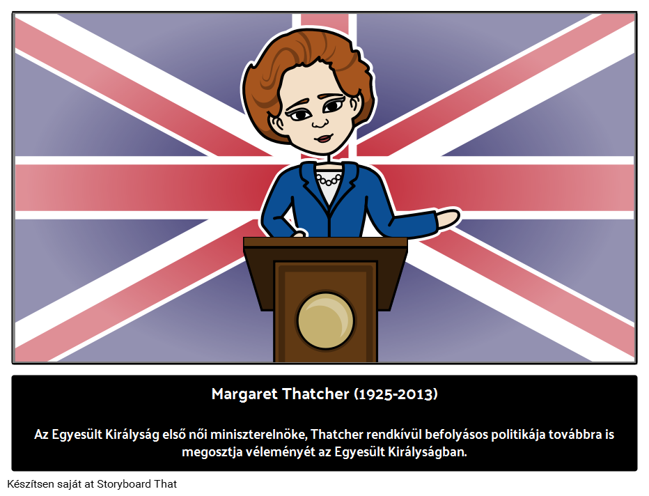 Ki Volt Margaret Thatcher? 