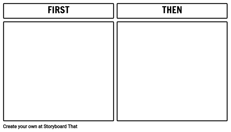 First Then Board Printable Template