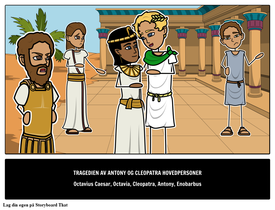 Tragedien til Antony og Cleopatra Hovedkarakterer