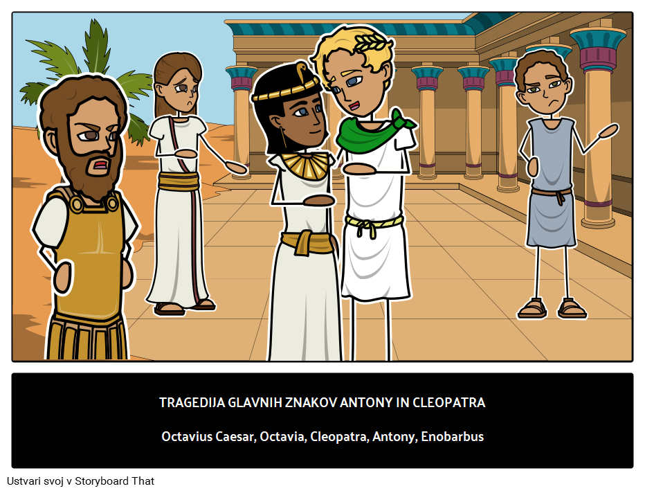 Tragedija Glavnih Znakov Antonija in Kleopatre